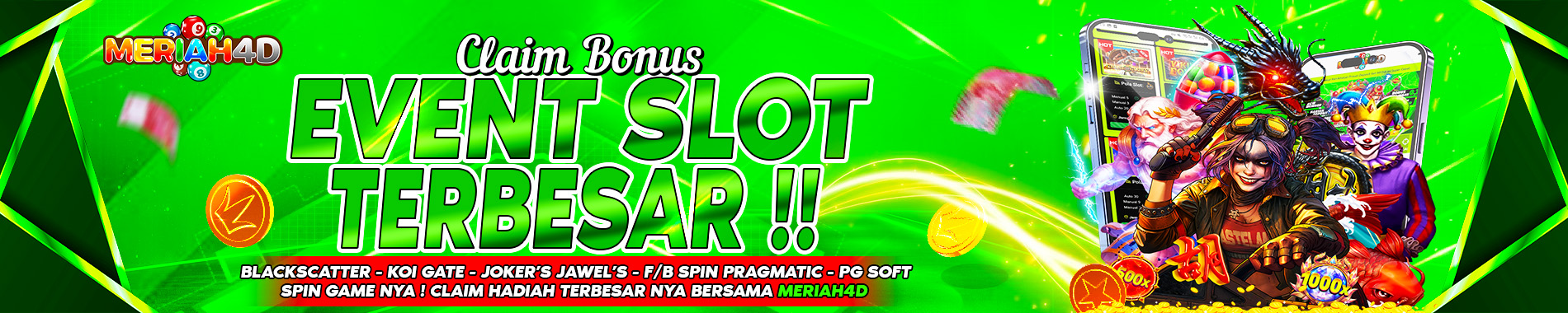 EVENT SLOT MERIAH4D